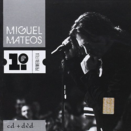 Miguel Mateos - Primera Fila