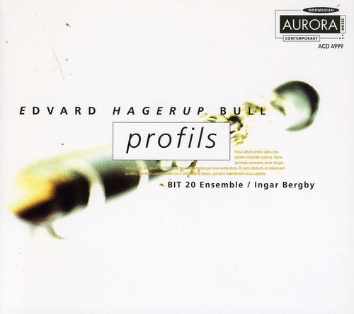 Edvard Bull Hagerup/ Oslo Sinfonietta/ Nilsson - Profils / Sinfonia a Cinq / Sextuor