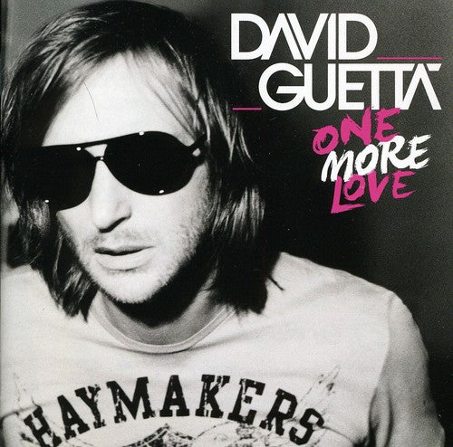 David Guetta - One More Love: 2011 Ultimate Version