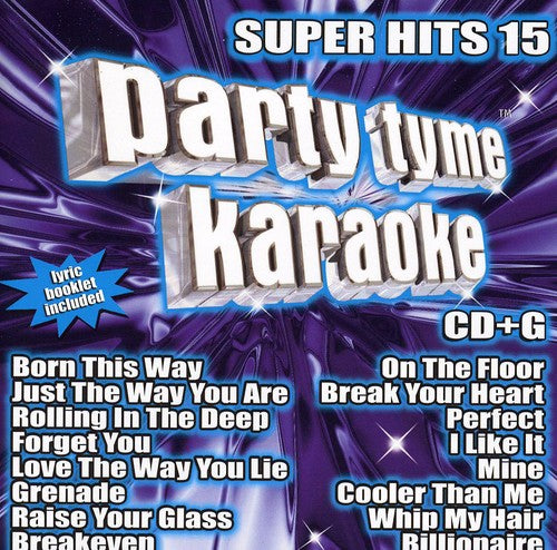 Party Tyme Karaoke: Super Hits 15/ Various - Party Tyme Karaoke: Super Hits 15 / Various