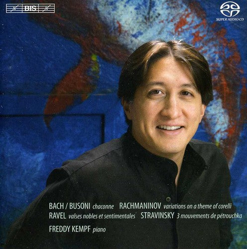 Freddy Kempf - Plays Rachmaninoff Bach Busoni Ravel Stravinsky
