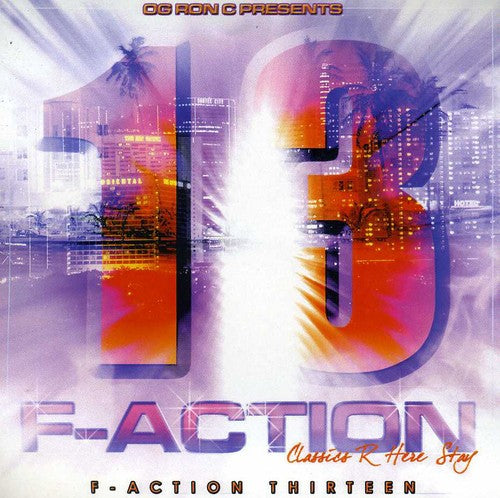 O.G. Ron C. - F-Action 13