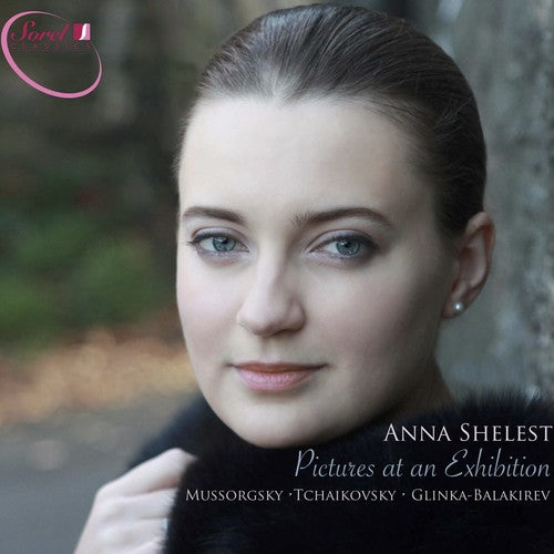 Glinka/ Balakirew/ Tchaikovsky/ Anna Shelest - Pictures At An Exhibition