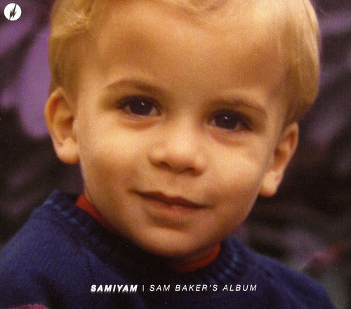 Samiyam - Sam Baker's Album