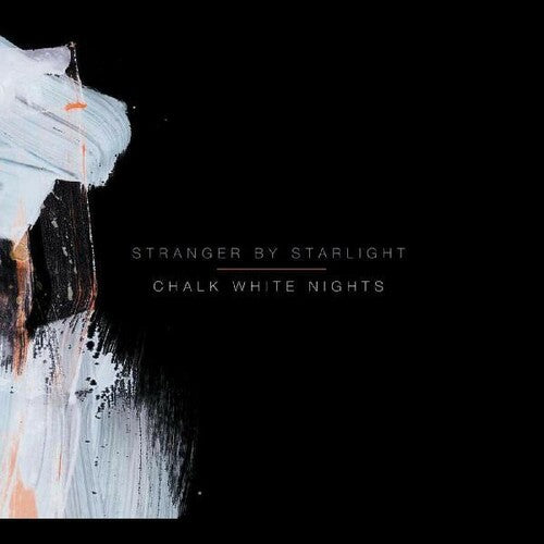 Stranger By Starlight - Chalk White Nights