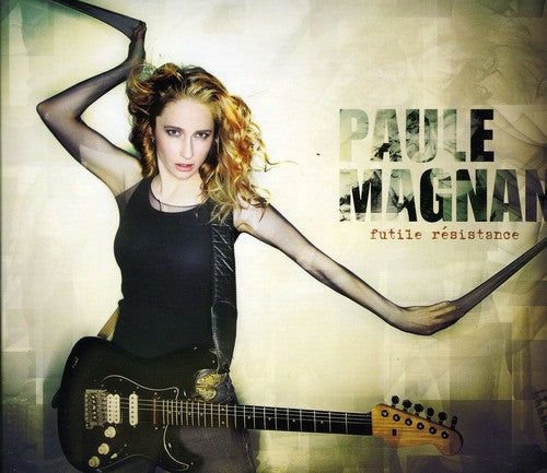Paule Magnan - Futile Resistance