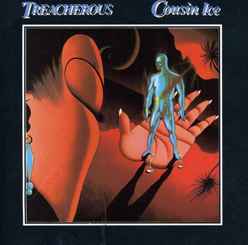 Cousin Ice - Treacherous