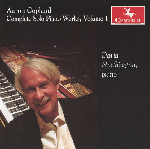Copland/ Northington - Complete Solo Piano Works 1