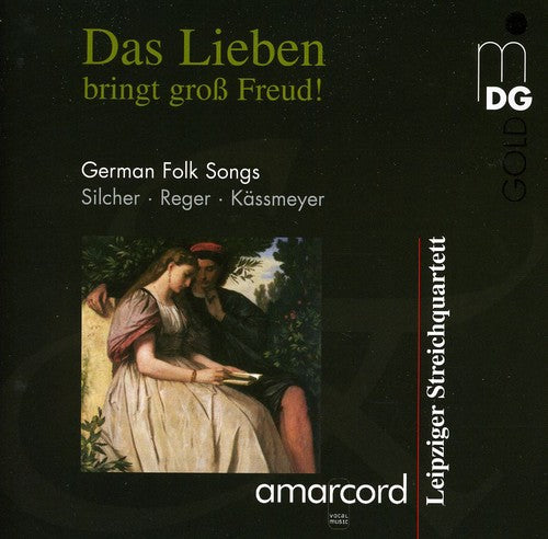 Amarcord/ Leipzig String Quartet - German Folk Songs in Romantic Arrangements