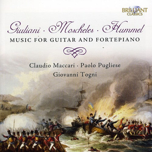 Mauro Giuliani / Pugliese/ Maccari/ Togni - Music for Guitar & Piano