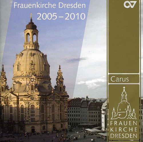 Musical Hlts 2005-2010: Frauenkirche Dresden/ Var - Musical HLTS 2005-2010: Frauenkirche Dresden / Various