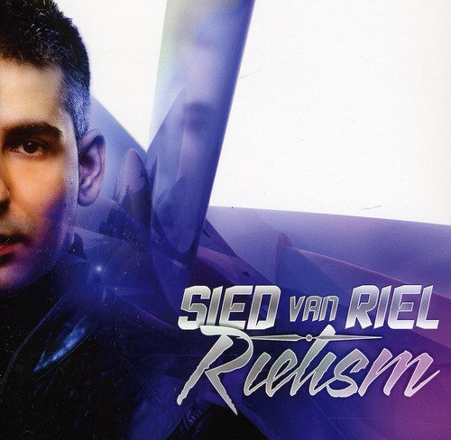 Sied Van Riel - Rielism