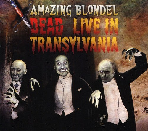 Amazing Blondel - Dead / Live in Transylvania