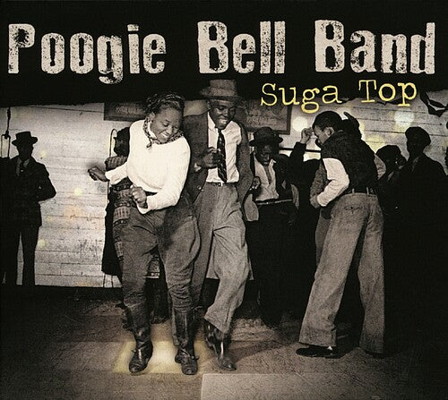 Poogie Bell Band - Suga Top