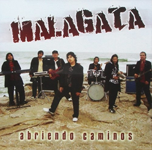 Malagata - Abriendo Caminos
