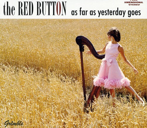 Red Button - As Far As Yesterday Goes