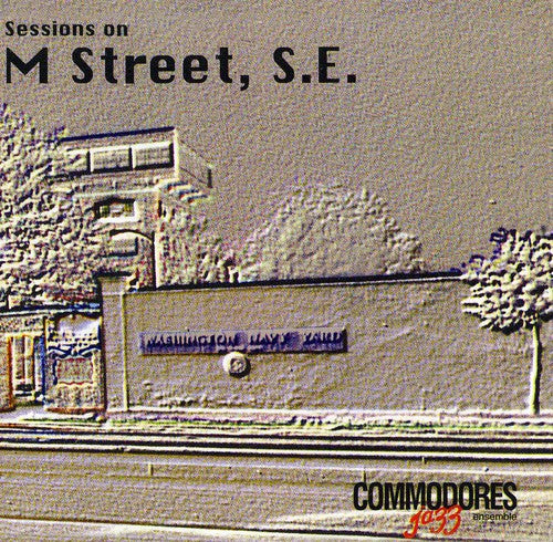 Us Navy Commodores - Sessions on M Street