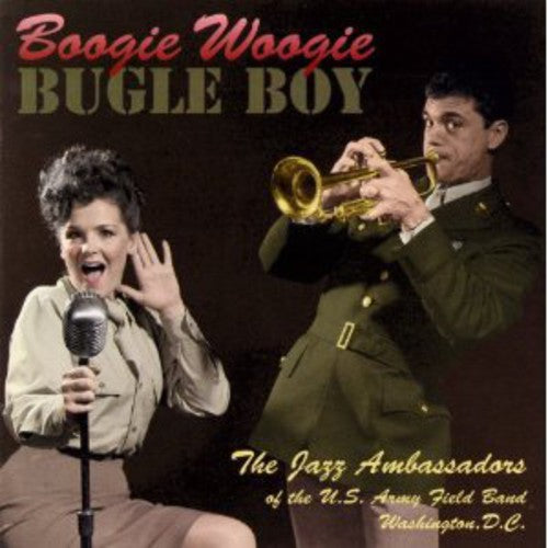 Us Army Filed Band Jazz Ambassadors - Boogie Woogie Bugle Boy