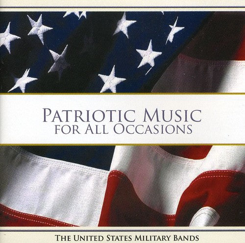 Us Military Bands - Patriotic Music for All Occasions