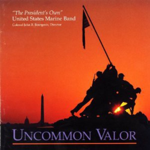 Us Marine Band - Uncommon Valor