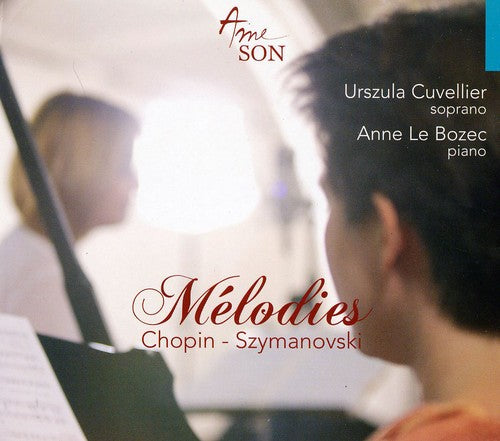Chopin/ Szymanowski/ Cuvellier/ Bozec - Melodies