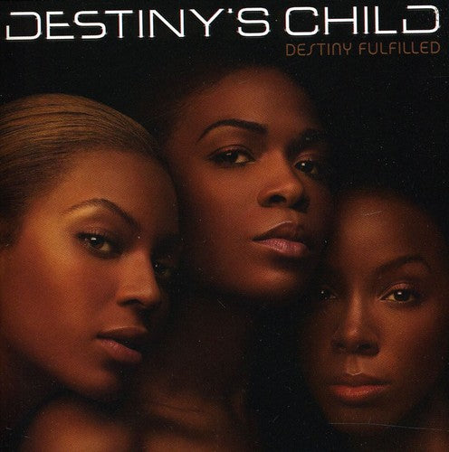 Destiny's Child - Destiny Fulfilled