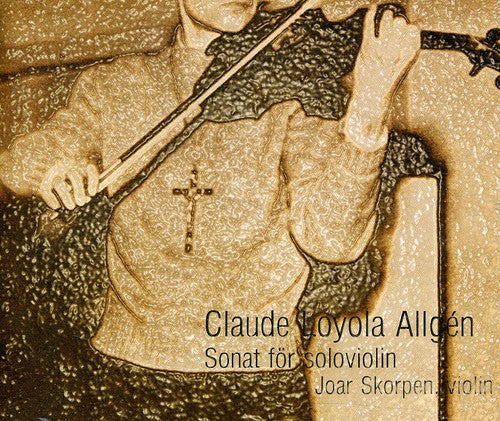 Allgen/ Joar Skorpen - Sonat for Soloviolin