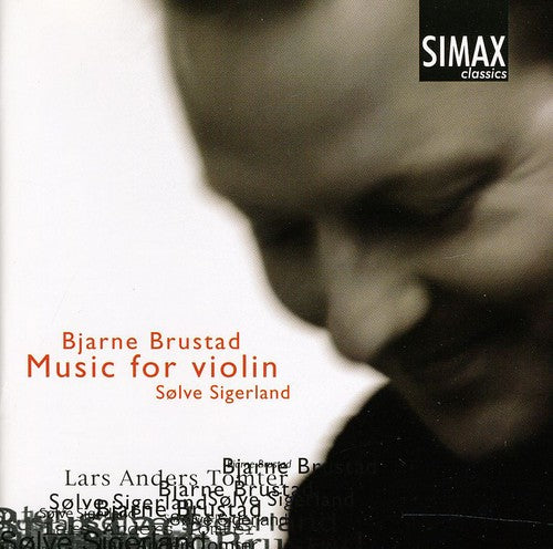 Brustad/ Sigerland/ Tomter - Music for Violin