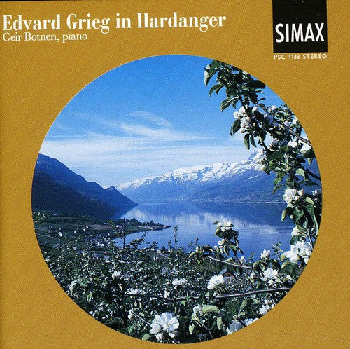 Grieg/ Botnen/ Bratlie - Edvard Grieg in Hardanger