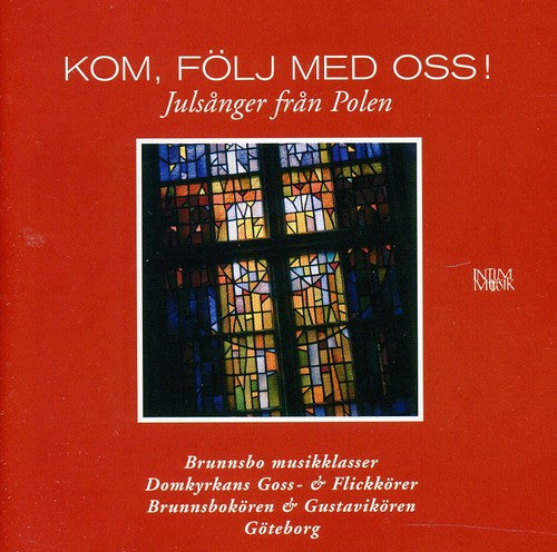 Various Artists - Kom Folj Med Oss: Julsanger Fran Polen / Various