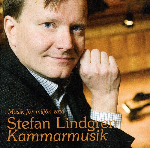 Stefan Lindgren - Chamber Music