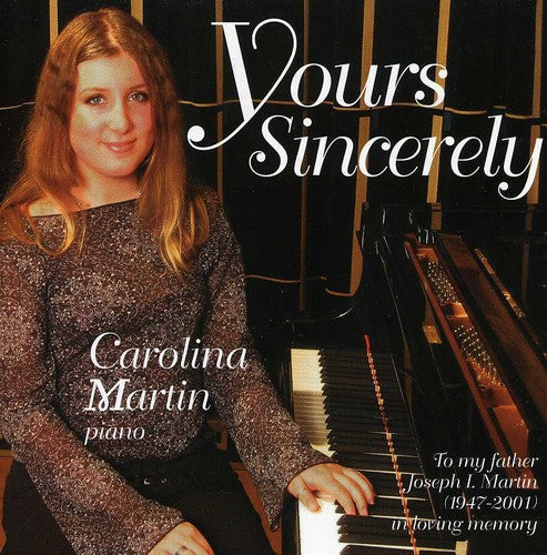 Carolina Martin - Yours Sincerely