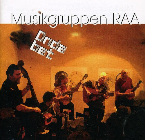Musikgruppen Raa - Onda Bet