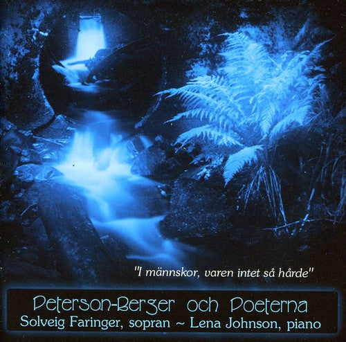 Peterson-Berger/ Faringer/ Johnson - Peterson-Berger Och Poeterna