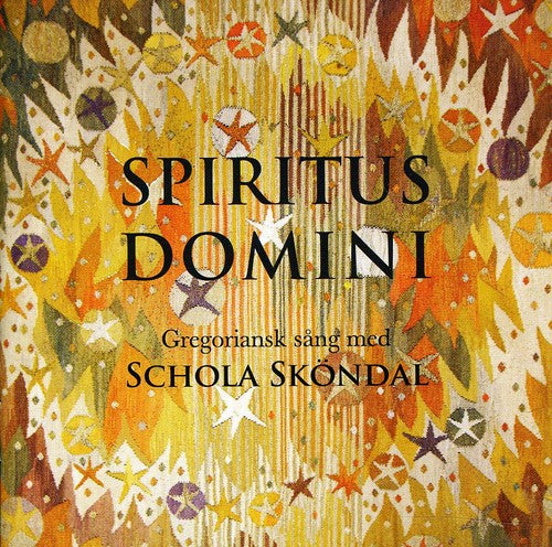 Schola Skondal - Spiritus Domini