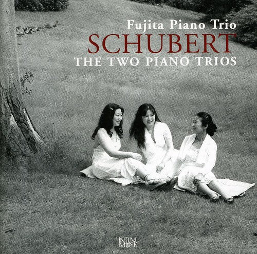 Schubert/ Fujita Piano Trio - Two Piano Trios