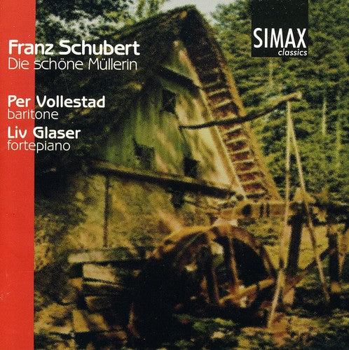 Schubert/ Glaser/ Vollestad - Die Schone Mullerin