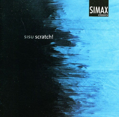 Wallin/ Hellstenius/ Sisu Percussion Trio - Scratch / 5 Imprints of Time II / Sikote Sukan