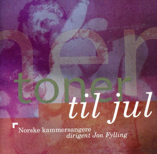 Archer/ Bach/ Cornelius/ Fylling - Toner Til Jul