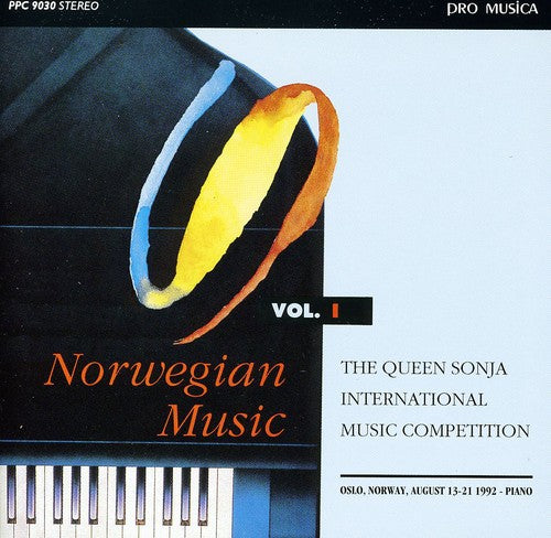 Grondahl/ Cleve/ Grieg/ Johansen/ Ullen - V.1: Queen Sonja Intl Music Competition 1992