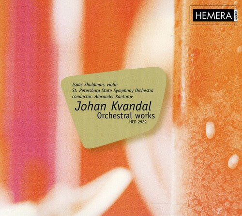 Kvandal/ Shuldman/ Spss/ Kantorov - Orchestral Works