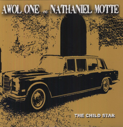 Awol One & Nathaniel Motte - The Child Star