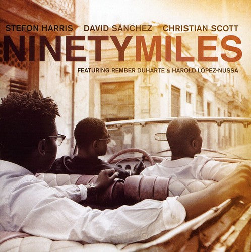 Stefon Harris - Ninety Miles