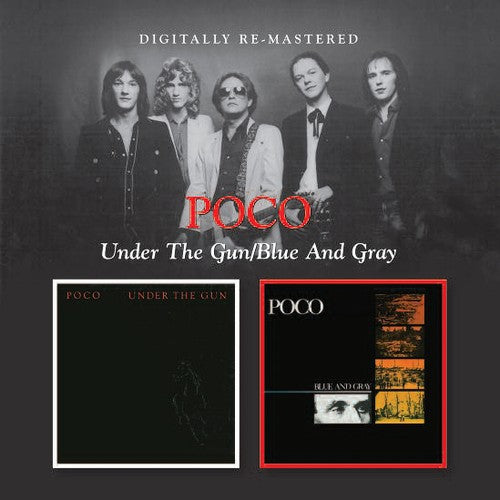 Poco - Under the Gun / Blue & Gray