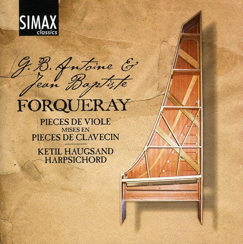 Forqueray/ Forqueary/ Haugsand - Complete Works for Harpsichord