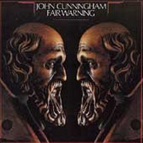 John Cunningham - Fair Warning