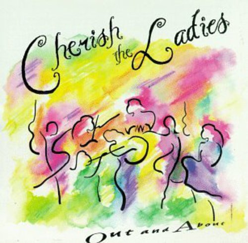 Cherish the Ladies - Out & About