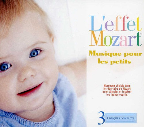 The Mozart Effect - Music for Little Ones