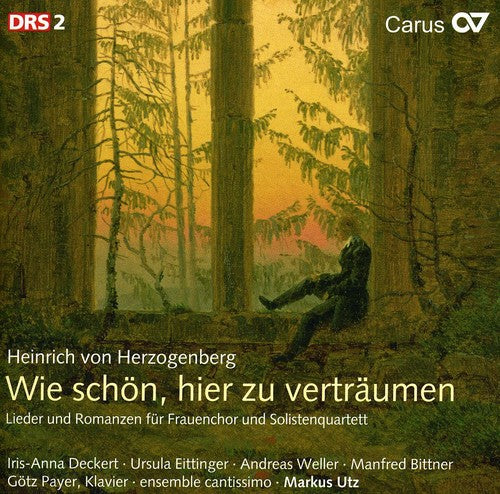 Herzogenberg/ Deckert/ Ens Cantissimo/ Utz - Secular Choral Music 1