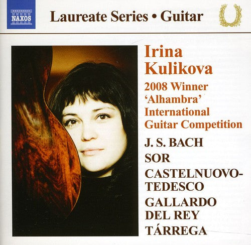 Bach/ Sor/ Castelnuovo-Tedesco/ Kulikova - Guitar Laureate Series